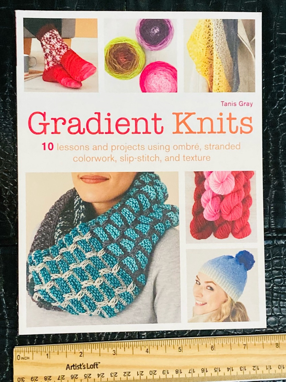 NEW Gradient Knits by Tanis Gray (2017)  10 Lessons and Projects‎